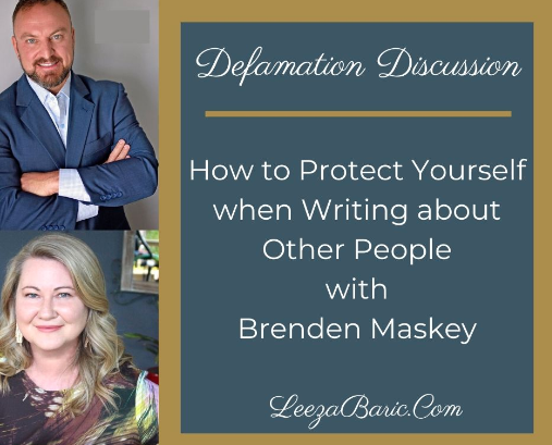 How to Protect Yourself When Writing About Other People, Defamation Discussion, blog