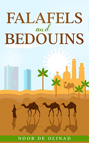 Felafals and Bedouins by Noor De Olinad Book Cover Creative Ways